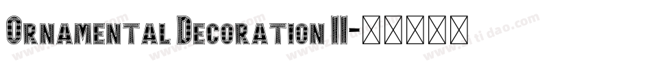Ornamental Decoration II字体转换